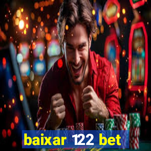 baixar 122 bet